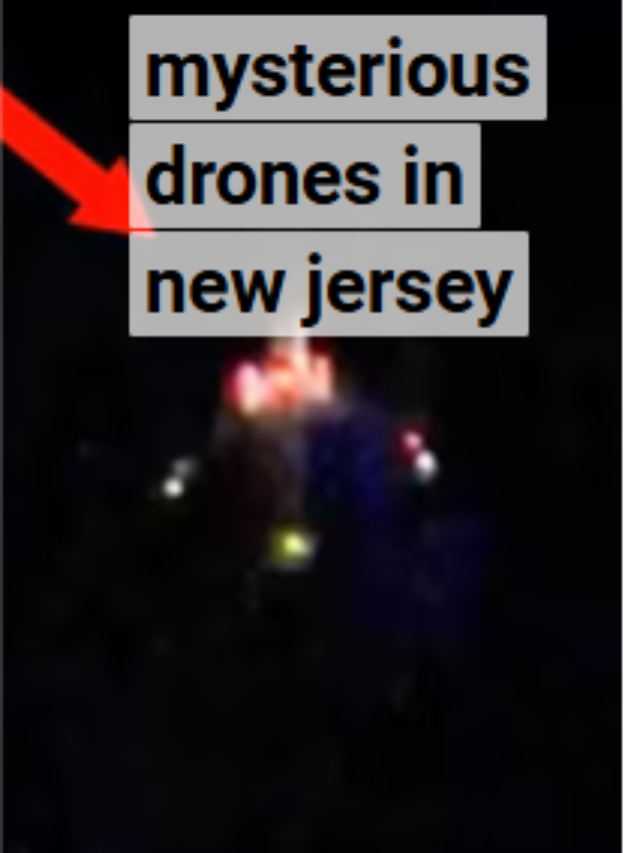mysterious drones in new jersey