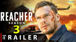 Reacher Season 3: Release Date, Cast, Plot, and&hellip;