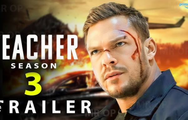 Reacher Season 3: Release Date, Cast, Plot, and…