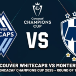 Vancouver Whitecaps vs. Monterrey: A High-Stakes Clash in the CONCACAF Champions Cup